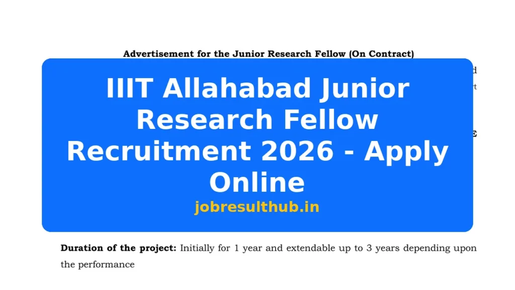 IIIT Allahabad Junior Research Fellow Recruitment 2026 - Apply Online - 2026 Posts