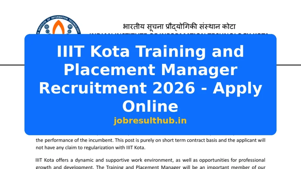 IIIT Kota Training and Placement Manager Recruitment 2026 - Apply Online - 2026 Posts