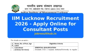 IIM Lucknow Recruitment 2026 - Apply Online for Consultant Posts - 2026 Posts