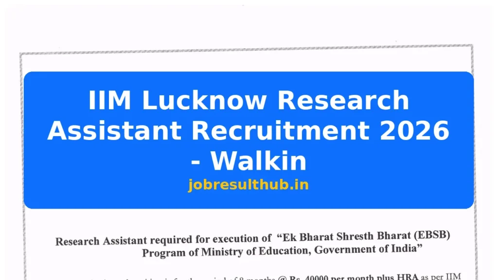 IIM Lucknow Research Assistant Recruitment 2026 - Walkin - 2026 Posts