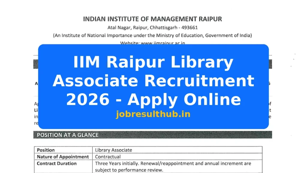 IIM Raipur Library Associate Recruitment 2026 - Apply Online - 2026 Posts