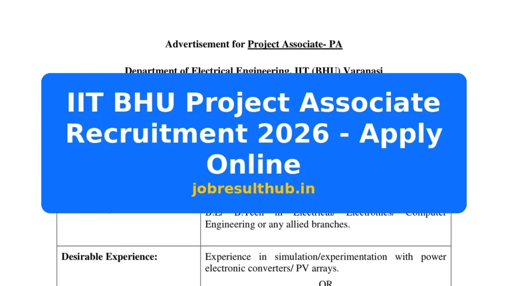 IIT BHU Project Associate Recruitment 2026 - Apply Online - 2026 Posts