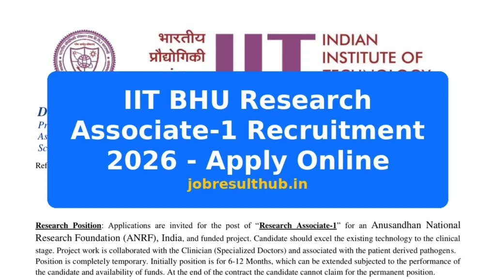 IIT BHU Research Associate-1 Recruitment 2026 - Apply Online - 2026 Posts