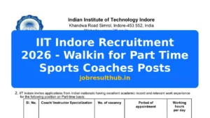 IIT Indore Recruitment 2026 - Walkin for Part Time Sports Coaches Posts - 2026 Posts