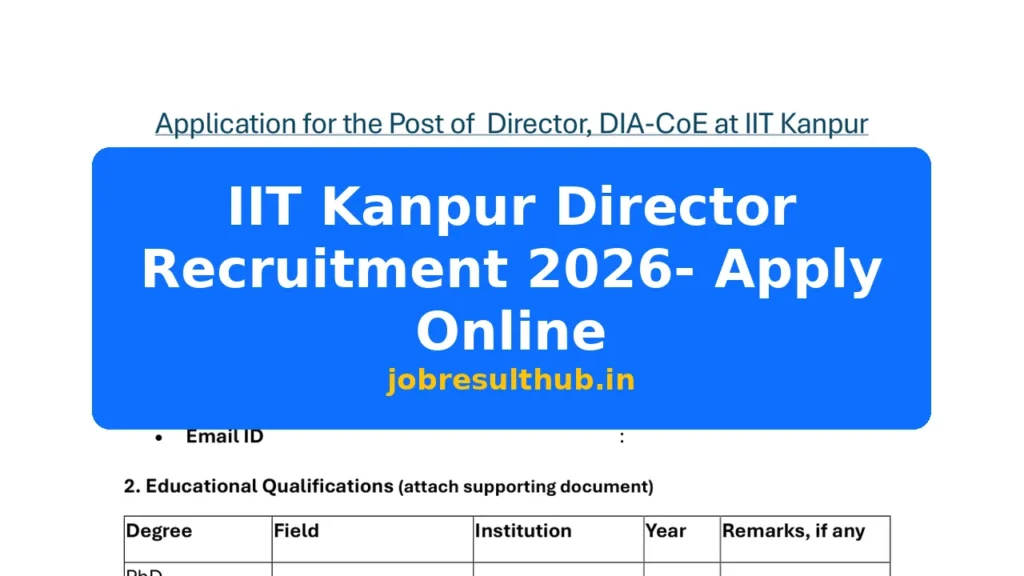IIT Kanpur Director Recruitment 2026- Apply Online - 2026 Posts