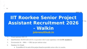 IIT Roorkee Senior Project Assistant Recruitment 2026 - Walkin - 2026 Posts