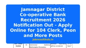 Jamnagar District Co-operative Bank Recruitment 2026 Notification Out - Apply Online for 104 Clerk, Peon and More Posts - 104 Posts