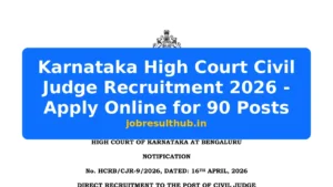 Karnataka High Court Civil Judge Recruitment 2026 - Apply Online for 90 Posts - 90 Posts