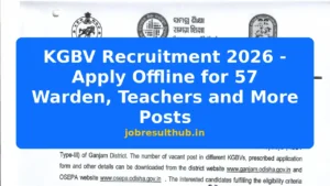 KGBV Recruitment 2026 - Apply Offline for 57 Warden, Teachers and More Posts - 2026 Posts
