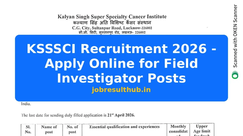 KSSSCI Recruitment 2026 - Apply Online for Field Investigator Posts - 2026 Posts