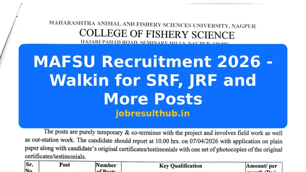 MAFSU Recruitment 2026 - Walkin for SRF, JRF and More Posts - 2026 Posts