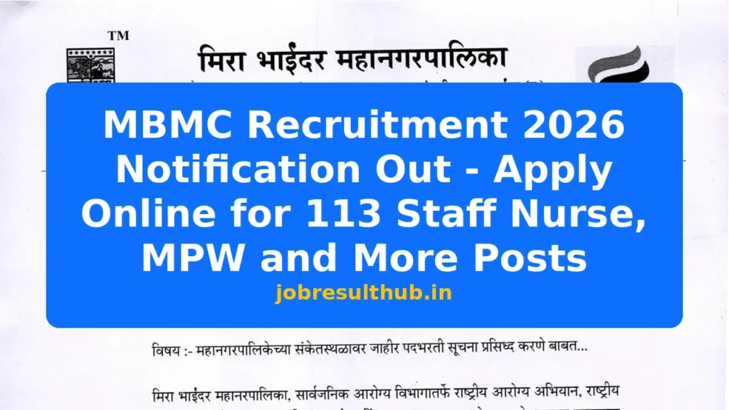 MBMC Recruitment 2026 Notification Out - Apply Online for 113 Staff Nurse, MPW and More Posts - 2026 Posts