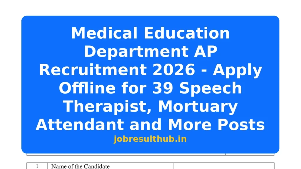 Medical Education Department AP Recruitment 2026 - Apply Offline for 39 Speech Therapist, Mortuary Attendant and More Posts - 2026 Posts