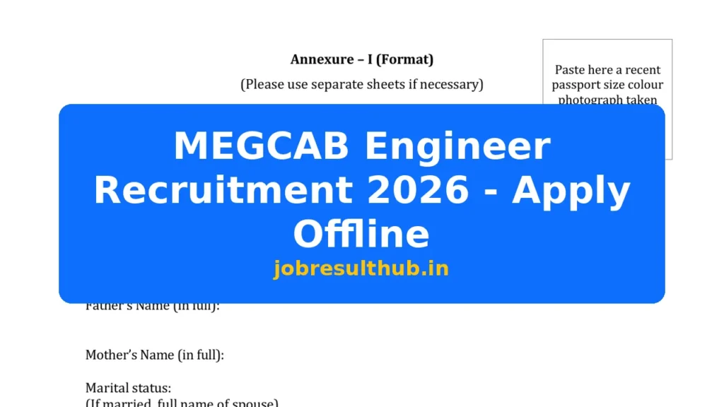 MEGCAB Engineer Recruitment 2026 - Apply Offline - 2026 Posts