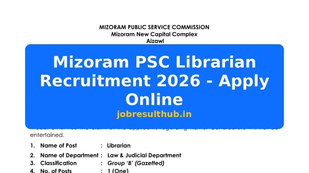 Mizoram PSC Librarian Recruitment 2026 - Apply Online - 2026 Posts