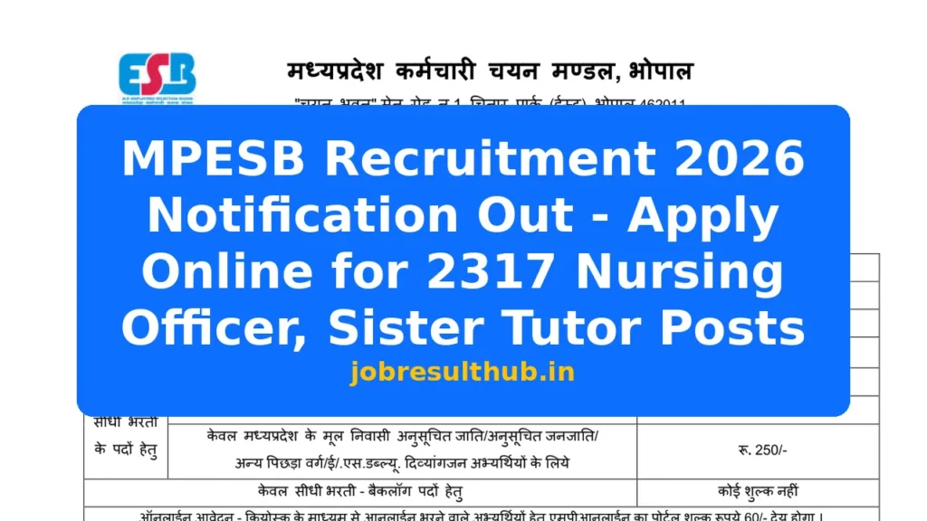 MPESB Recruitment 2026 Notification Out - Apply Online for 2317 Nursing Officer, Sister Tutor Posts - 2026 Posts