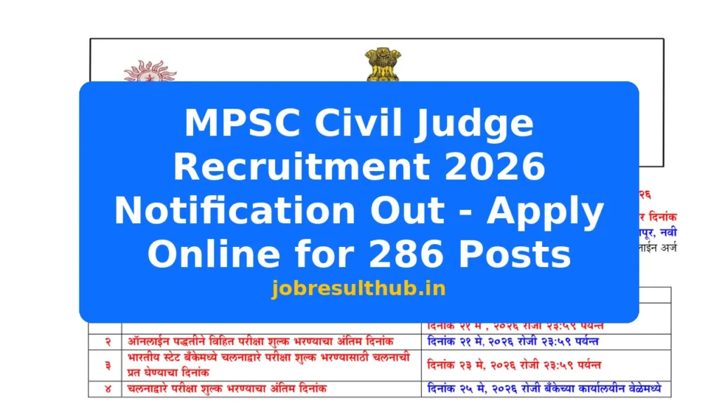 MPSC Civil Judge Recruitment 2026 Notification Out - Apply Online for 286 Posts - 286 Posts
