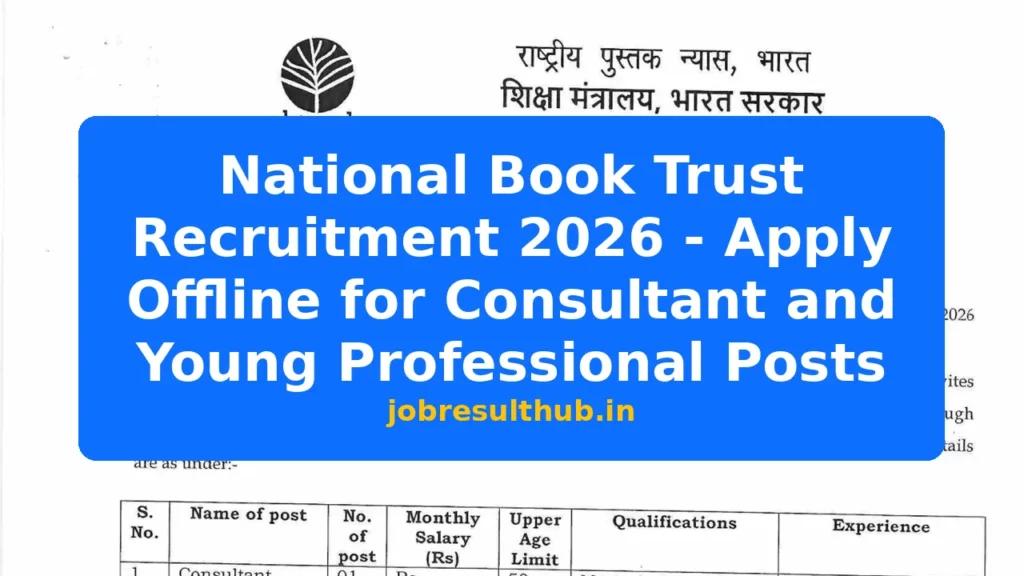 National Book Trust Recruitment 2026 - Apply Offline for Consultant and Young Professional Posts - 2026 Posts