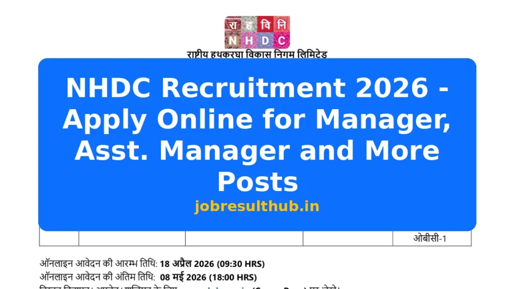 NHDC Recruitment 2026 - Apply Online for Manager, Asst. Manager and More Posts - 2026 Posts