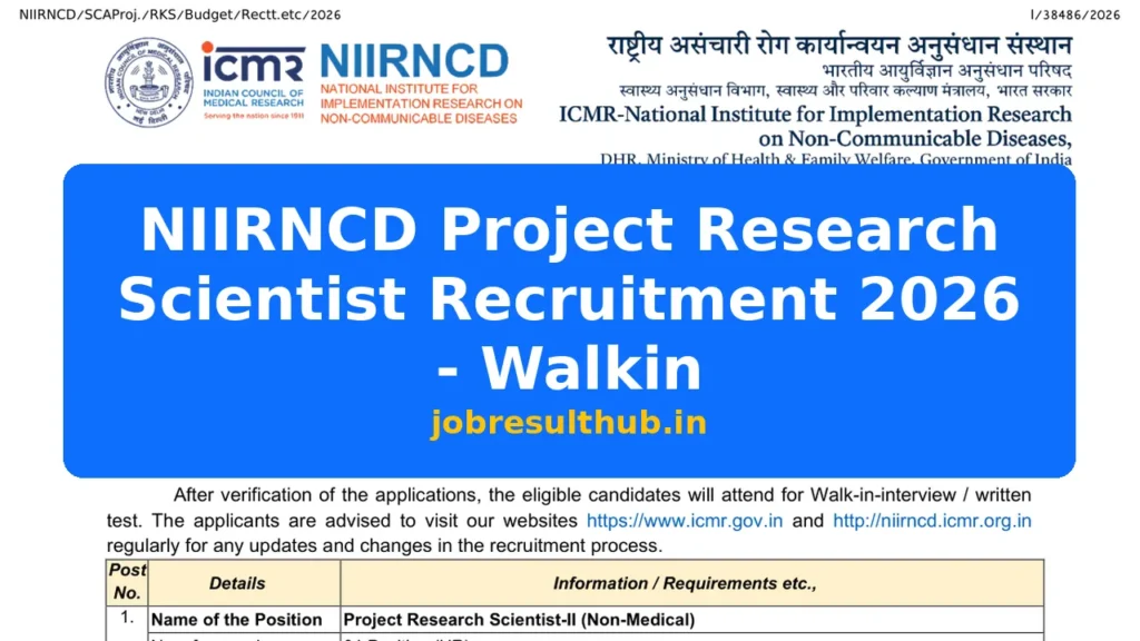 NIIRNCD Project Research Scientist Recruitment 2026 - Walkin - 2026 Posts