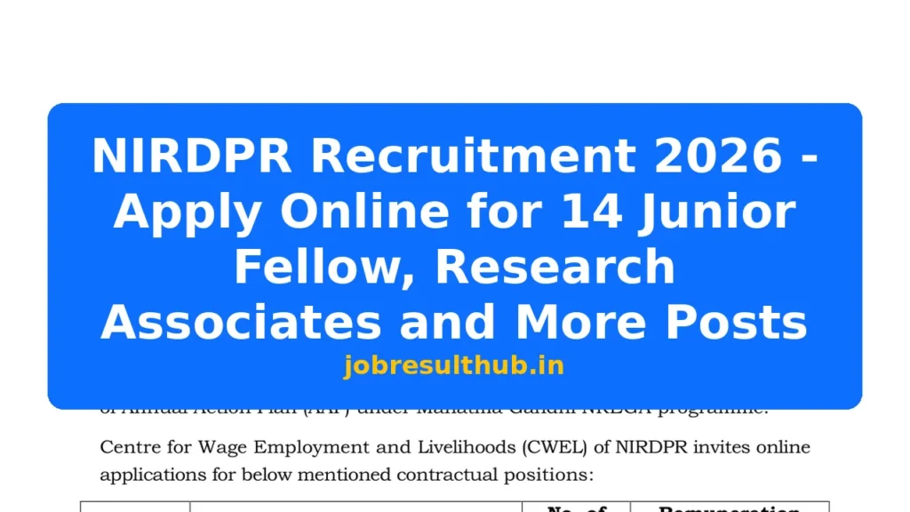 NIRDPR Recruitment 2026 - Apply Online for 14 Junior Fellow, Research Associates and More Posts - 2026 Posts