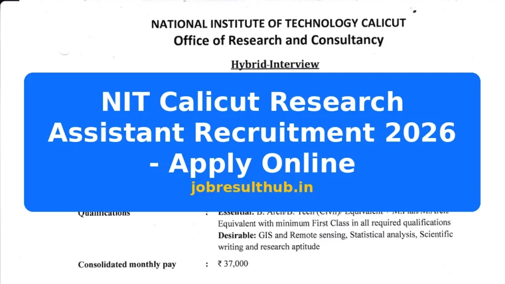 NIT Calicut Research Assistant Recruitment 2026 - Apply Online - 2026 Posts