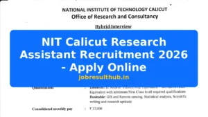 NIT Calicut Research Assistant Recruitment 2026 - Apply Online - 2026 Posts