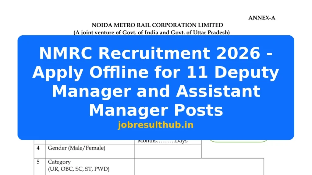 NMRC Recruitment 2026 - Apply Offline for 11 Deputy Manager and Assistant Manager Posts - 2026 Posts