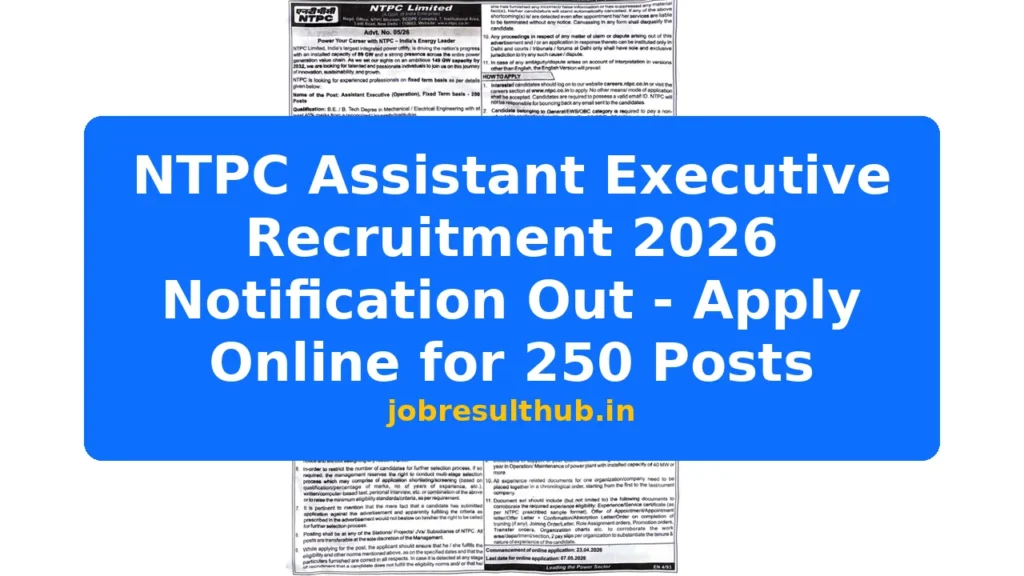 NTPC Assistant Executive Recruitment 2026 Notification Out - Apply Online for 250 Posts - 2026 Posts