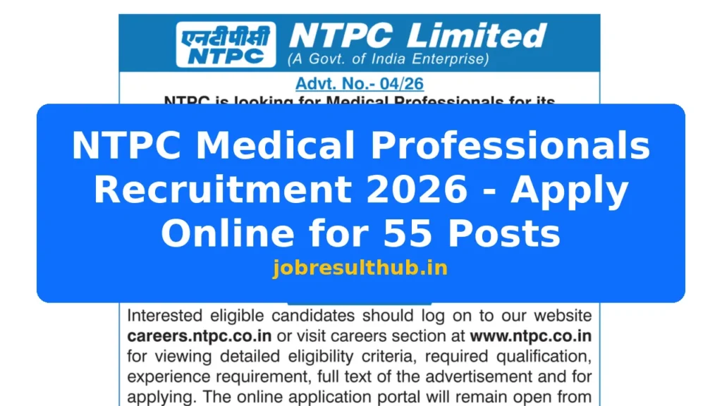 NTPC Medical Professionals Recruitment 2026 - Apply Online for 55 Posts - 2026 Posts