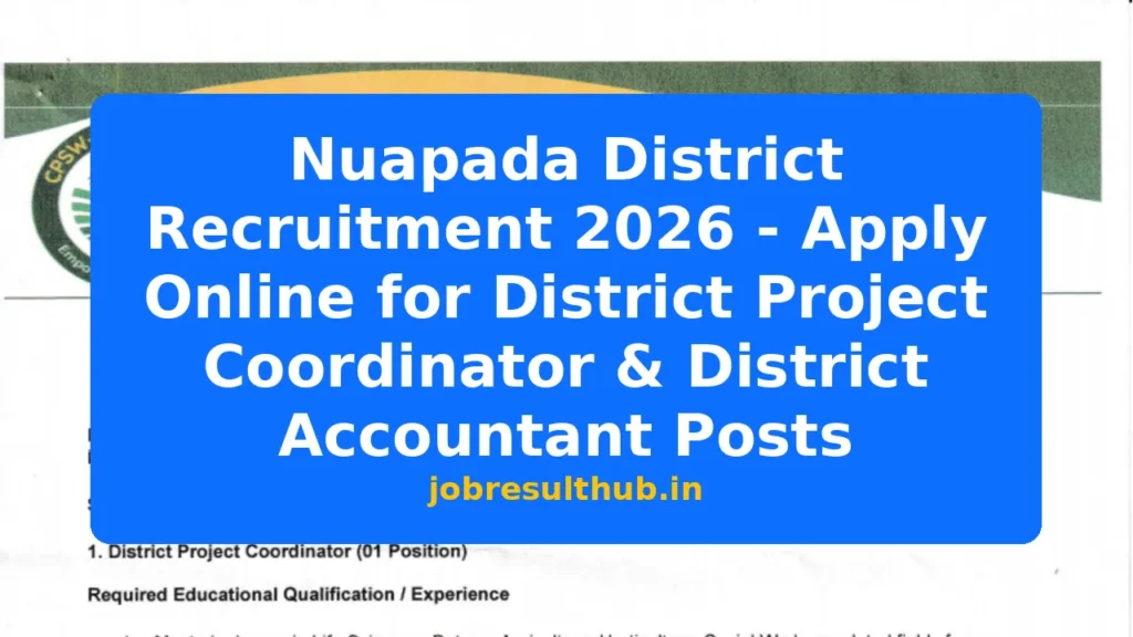 Nuapada District Recruitment 2026 - Apply Online for District Project Coordinator & District Accountant Posts - 2026 Posts