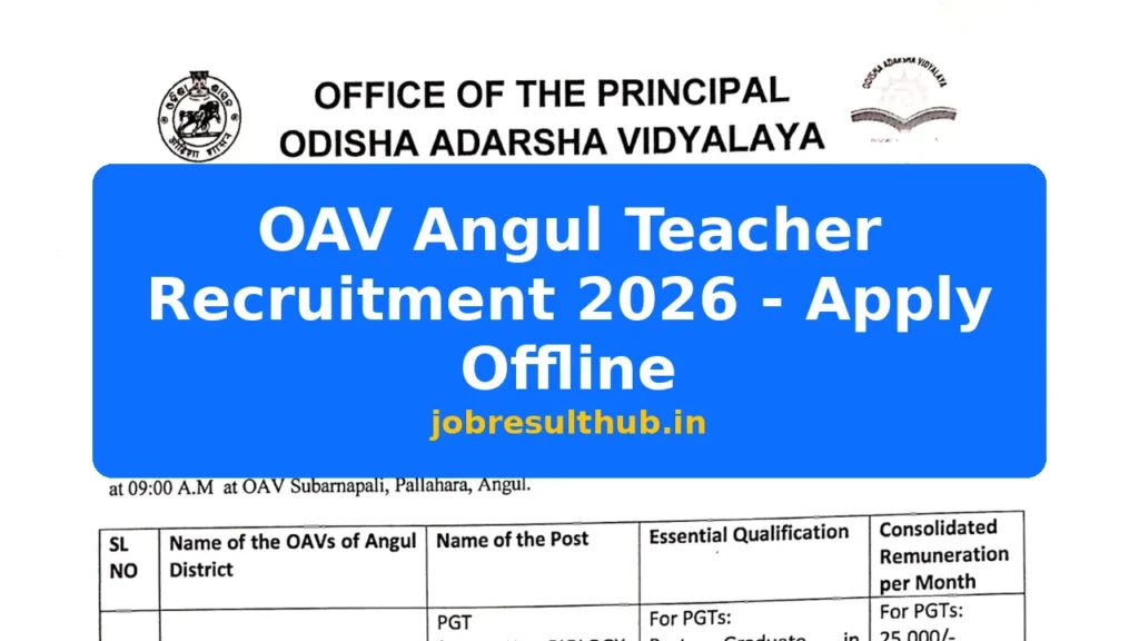 OAV Angul Teacher Recruitment 2026 - Apply Offline - 2026 Posts