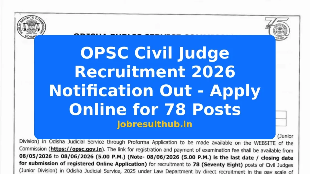 OPSC Civil Judge Recruitment 2026 Notification Out - Apply Online for 78 Posts - 2026 Posts