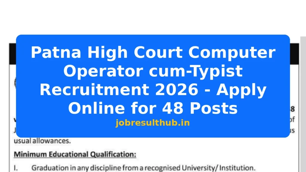 Patna High Court Computer Operator cum-Typist Recruitment 2026 - Apply Online for 48 Posts - 48 Posts