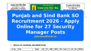 Punjab and Sind Bank SO Recruitment 2026 - Apply Online for 27 Security Manager Posts - 2026 Posts