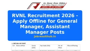 RVNL Recruitment 2026 - Apply Offline for General Manager, Assistant Manager Posts - 2026 Posts