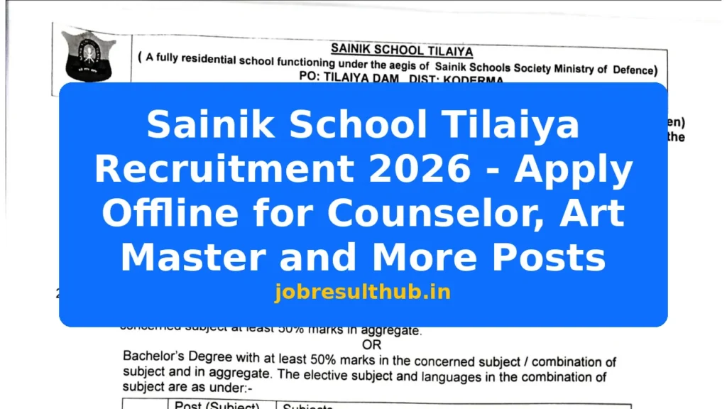 Sainik School Tilaiya Recruitment 2026 - Apply Offline for Counselor, Art Master and More Posts - 2026 Posts