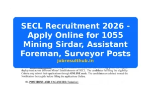SECL Recruitment 2026 - Apply Online for 1055 Mining Sirdar, Assistant Foreman, Surveyor Posts - 2026 Posts