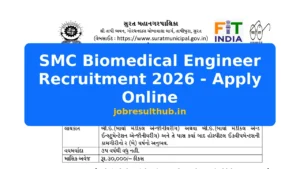 SMC Biomedical Engineer Recruitment 2026 - Apply Online - 2026 Posts
