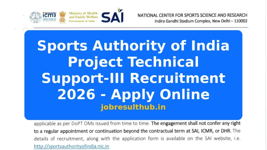 Sports Authority of India Project Technical Support-III Recruitment 2026 - Apply Online - 2026 Posts