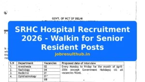 SRHC Hospital Recruitment 2026 - Walkin for Senior Resident Posts - 2026 Posts