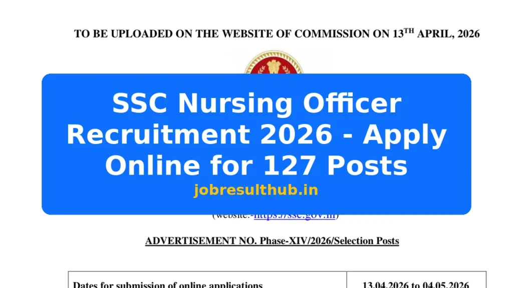 SSC Nursing Officer Recruitment 2026 - Apply Online for 127 Posts - 127 Posts