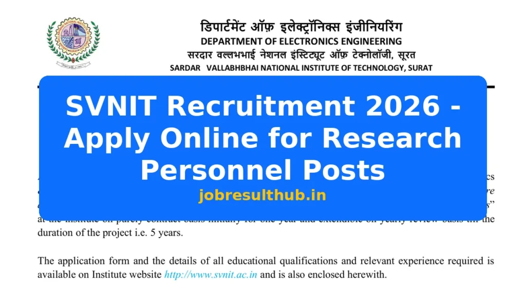 SVNIT Recruitment 2026 - Apply Online for Research Personnel Posts - 2026 Posts
