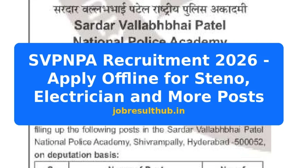SVPNPA Recruitment 2026 - Apply Offline for Steno, Electrician and More Posts - 2026 Posts