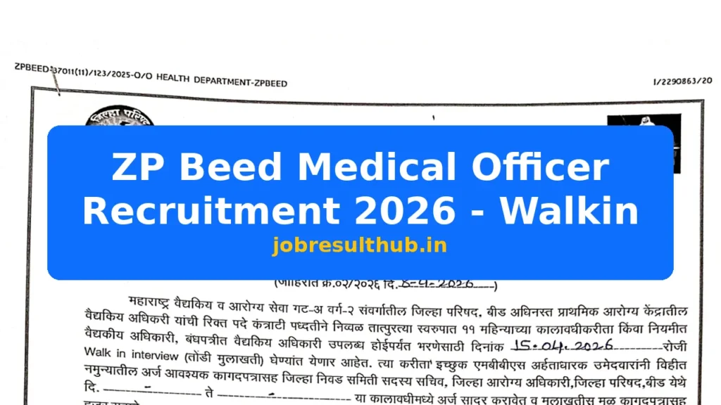 ZP Beed Medical Officer Recruitment 2026 - Walkin - 2026 Posts