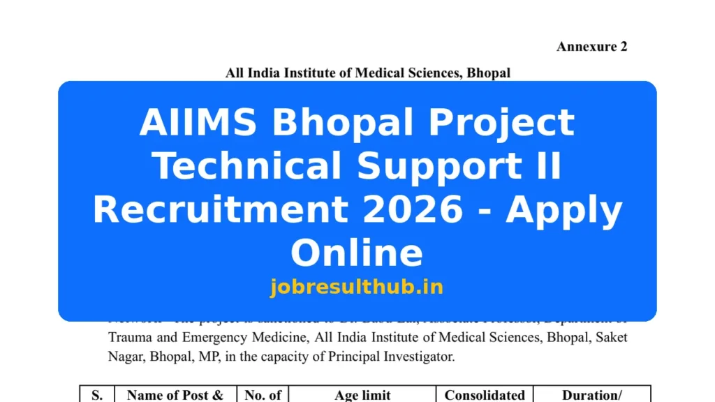 AIIMS Bhopal Project Technical Support II Recruitment 2026 - Apply Online - 2026 Posts