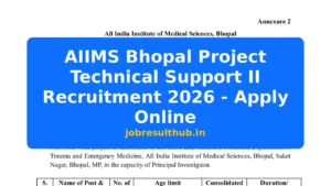 AIIMS Bhopal Project Technical Support II Recruitment 2026 - Apply Online - 2026 Posts