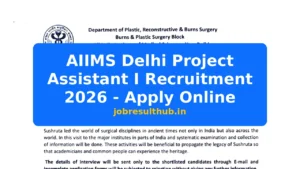 AIIMS Delhi Project Assistant I Recruitment 2026 - Apply Online - 2026 Posts