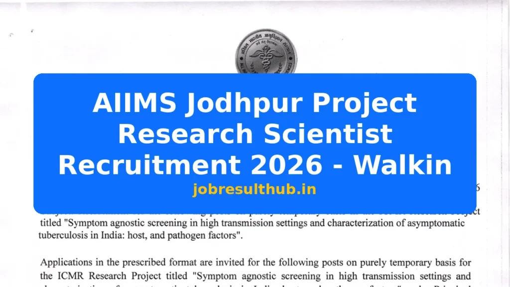 AIIMS Jodhpur Project Research Scientist Recruitment 2026 - Walkin - 2026 Posts