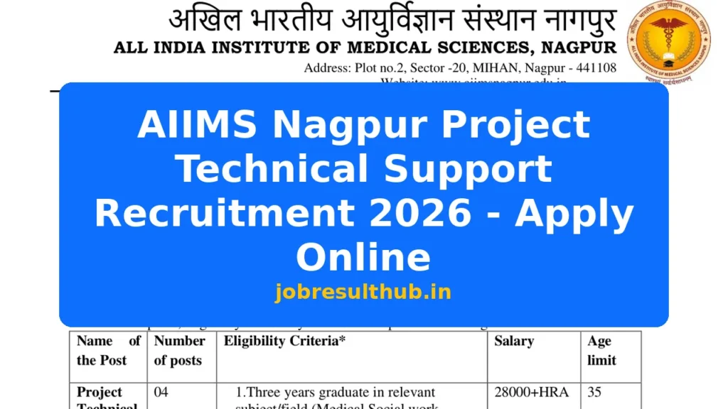 AIIMS Nagpur Project Technical Support Recruitment 2026 - Apply Online - 2026 Posts